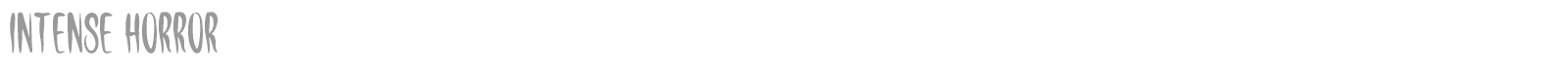 Intense Horror font preview
